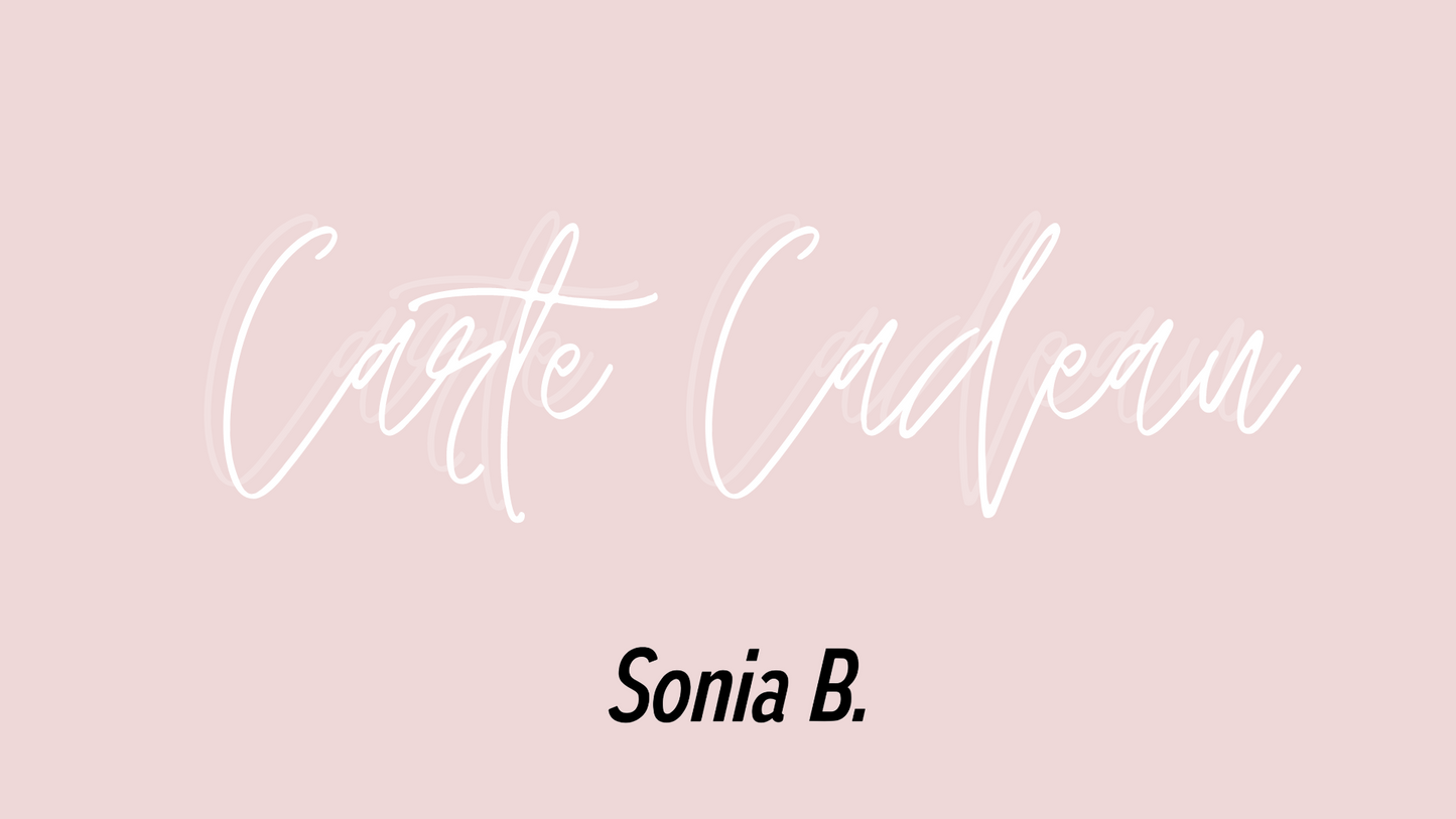 Carte cadeau Sonia B.